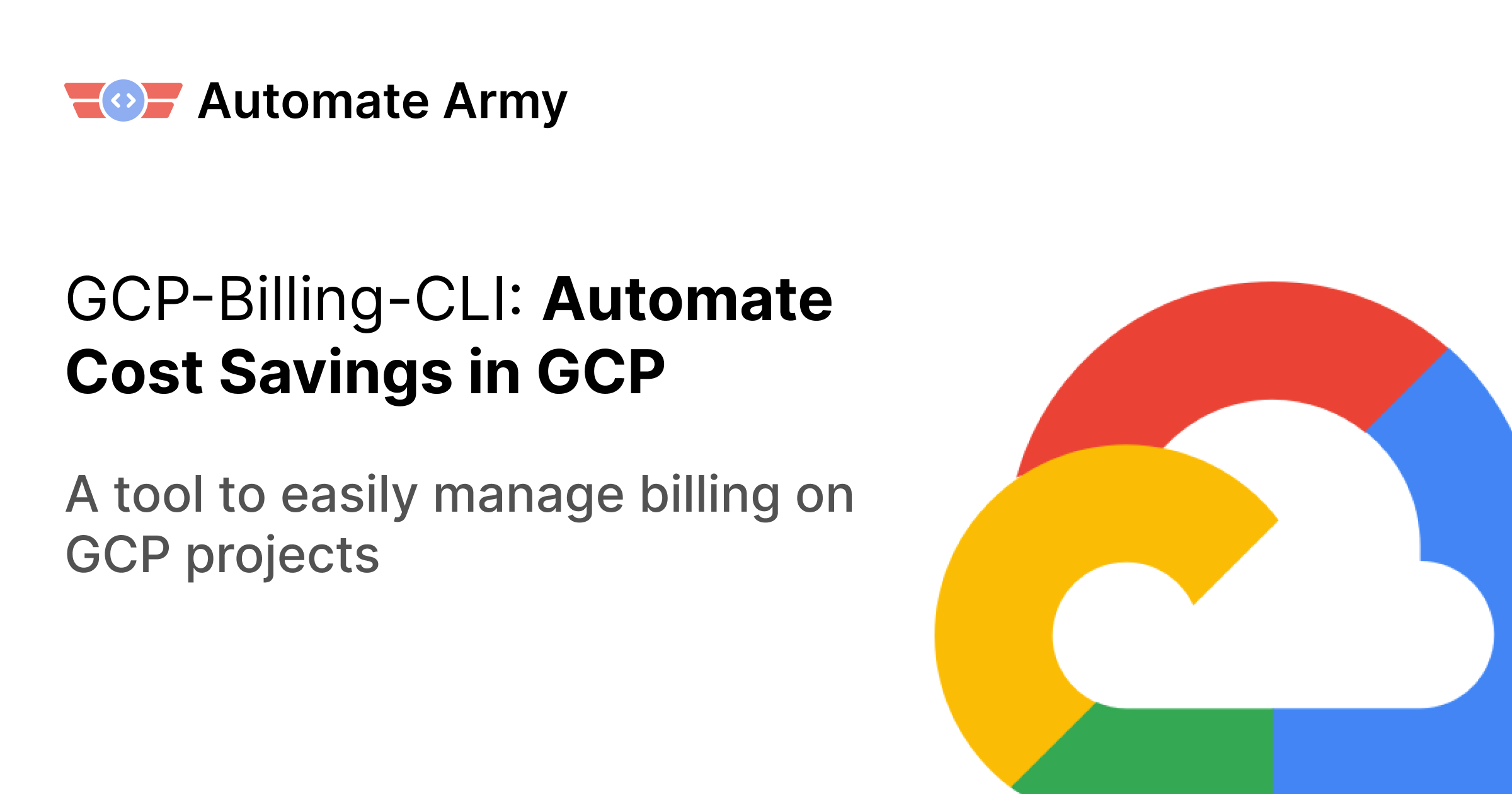 GCP Billing CLI: Automate Cost Savings in GCP